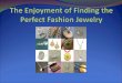 Perfect Fashion Jewelry For You