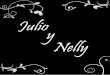 Julio y Nelly