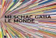 Meschac Gaba: Le Monde