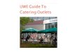 UWE Outlet Guide