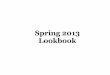 A. Dodson's Spring Lookbook 2013
