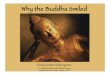Why The Buddha Smiled