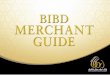 BIBD Merchants Guide