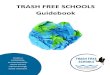Trash Free Schools Guidebook 2013