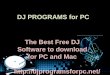 DJ PROGRAMS for PC