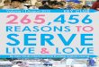 265,456 Reasons To Serve, Live, & Love
