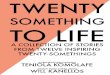 Twenty-Something to Life