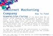 Internet Marketing Company – How Do You Filter the Best from Bad