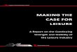 X-Leisure presents: Making The Case For Leisure