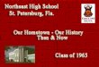 Northeast High School, Class of 1965, Our Hometown, Our History