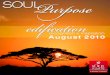Soul Purpose Top Performers August