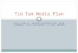 Tim Tam 2013-2014 Media Plan PPT Presentation