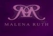 Malena Ruth Design