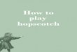 How to play hopscotch