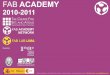 Fab Academy 2010/11