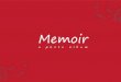 Memoir - A Photo Album