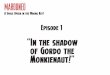 Marooned Episode 1: In the Shadow of Gordo the Monkienaut!