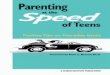 Parenting at the Speed of Teens: Positive Tips on Everday Issues