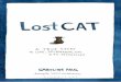 Lost Cat by Caroline Paul, drawings by Wendy MacNaughton