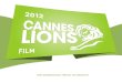 Cannes Lions 2012 Winning Campaigns - Film