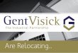 Gent Visick Are Relocating