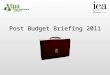 Budget Briefing 2011 presentation final