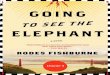 Going to See the Elephant, Chapter 4