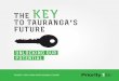 The Key to Tauranga's Future
