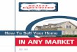 Test: How to sell your home in any market