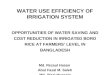 OPPORTUNITIES OF WATER SAVING AND COST REDUCTION IN IRRIGATED BORO RICE