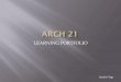 Arch 21 Final Learning Portfolio