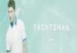 Yachtsman Campaign Summer 2013
