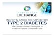 Interactive Exchange -- Incretin-Based Therapies for Type 2 Diabetes