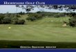 Highwoods Golf Club Official Brochure 2011/2012