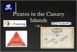 Pirates in the Canary Islands