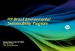 HP Brazilian Sustainability Programme, Speaker, Brazil