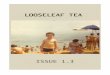 Looseleaf Tea: Issue 1.3