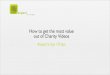 How to get the most value from your charity video