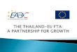 Thailand : EU FTA
