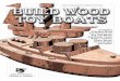 Build Wood Toy Boats - 10 Full-Size All Wood Toy Boats Patterns