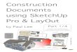 Construction Documents using SketchUp Pro & LayOut (Sample File)