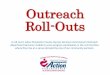 Outreach Roll-Outs -- Summer 2012