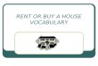 Rent o buy a house vocabulary
