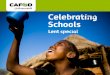 Celebrating schools - Lent special!