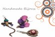 Handmade Bijoux