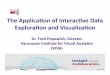 Fred Popowich - The Application of Interactive Data Expooration and Visulaization