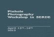 Pinhole Photography Workshop in SERDE