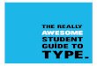 The Really AWESOME Guide To Type