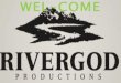 Rivergod: Video Production Sydney - Video Production Sydney