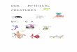 Our Mythical Creatures 6A